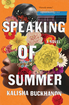 Speaking of Summer - Kalisha Buckhanon