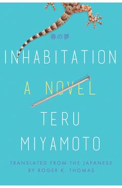 Coperta cărții 'Inhabitation - Teru Miyamoto'