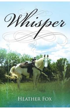 Poza produsului Whisper - Heather Fox