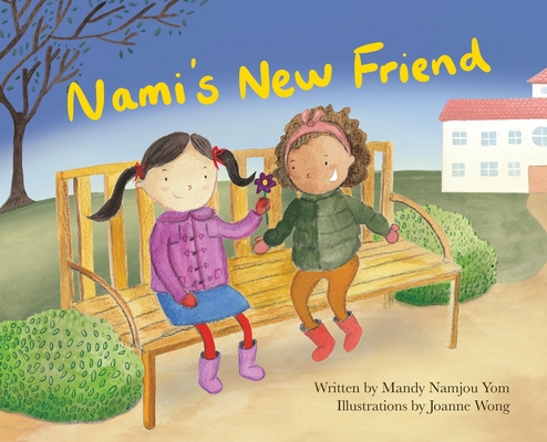 Nami's New Friend - Mandy Yom