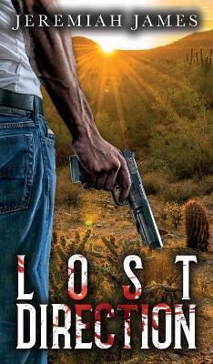 Lost Direction - Jeremiah James
