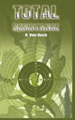 Total Resistance - H. Von Dach
