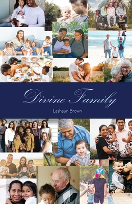 Divine Family - Lashaun Brown