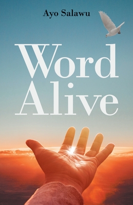 Word Alive - Ayo Salawu