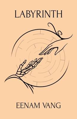 Labyrinth - Eenam Vang