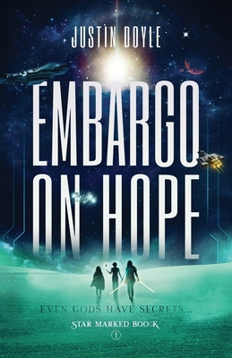 Embargo on Hope - Justin Doyle