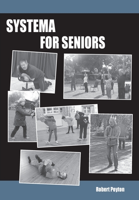 Systema For Seniors - Robert Poyton