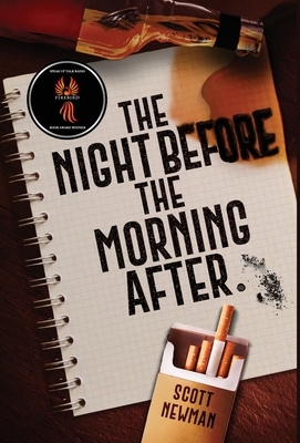 The Night before the Morning After - Scott Newman