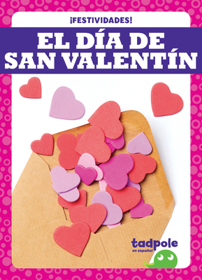El D�a de San Valent�n (Valentine's Day) - Adeline J. Zimmerman
