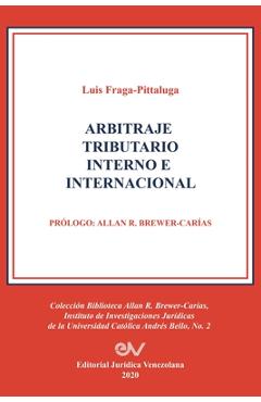 Coperta cărții 'Arbitraje Tributario Interno E Internacional - Luis Fraga-pittaluga'