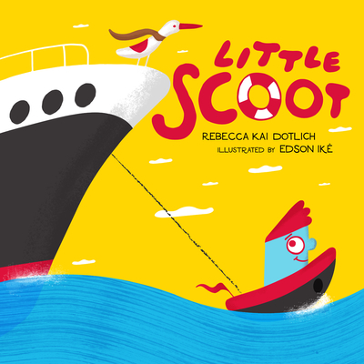 Little Scoot - Rebecca Kai Dotlich