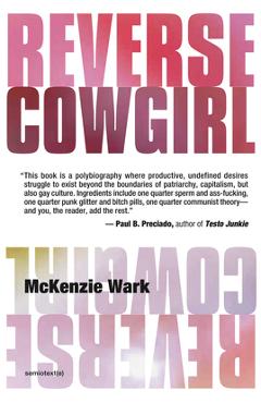 Coperta cărții 'Reverse Cowgirl - Mckenzie Wark'