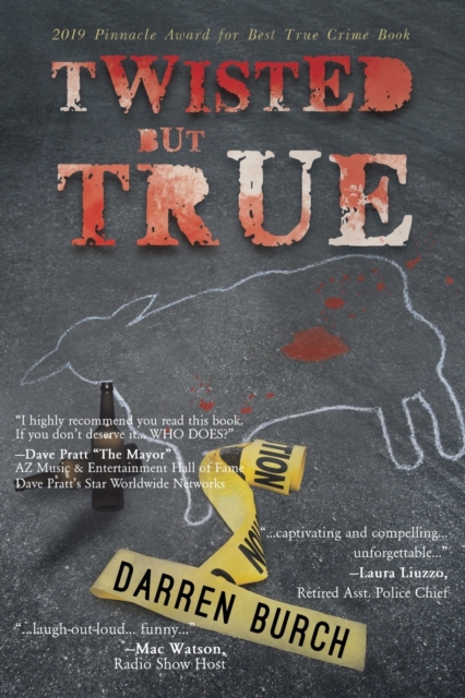 TWISTED but TRUE - Darren Burch