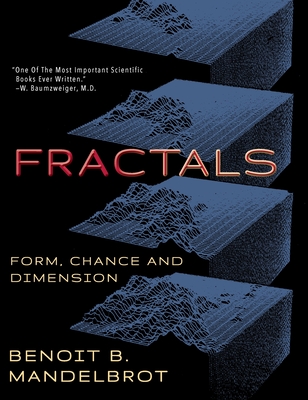 Fractals: Form, Chance and Dimension - Benoit B. Mandelbrot