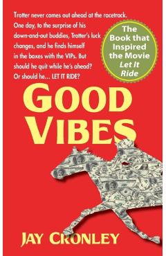 Good Vibes - Jay Cronley