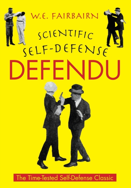 Defendu - W. E. Fairbairn