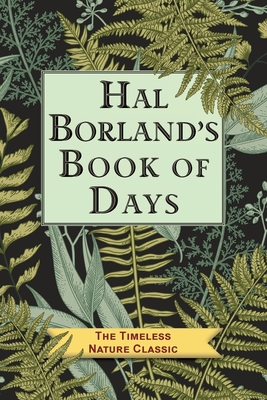 Hal Borland's Book of Days - Hal Borland