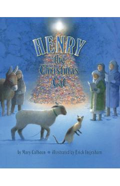 Henry the Christmas Cat - Mary Calhoun