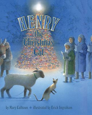 Henry the Christmas Cat - Mary Calhoun