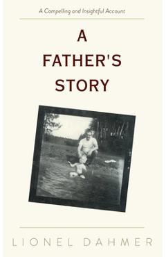 Poza produsului A Father's Story - Lionel Dahmer