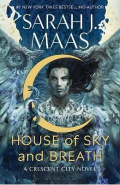 Coperta cărții 'House of Sky and Breath - Sarah J. Maas'