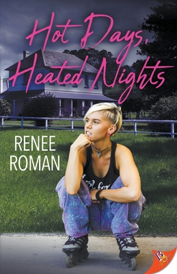 Hot Days, Heated Nights - Renee Roman