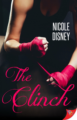 The Clinch - Nicole Disney