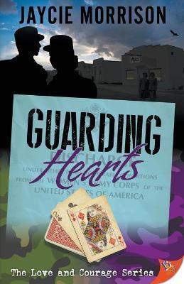 Guarding Hearts - Jaycie Morrison