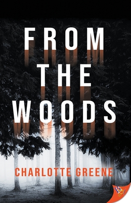 From the Woods - Charlotte Greene