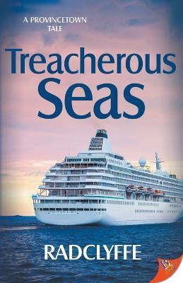 Treacherous Seas - Radclyffe