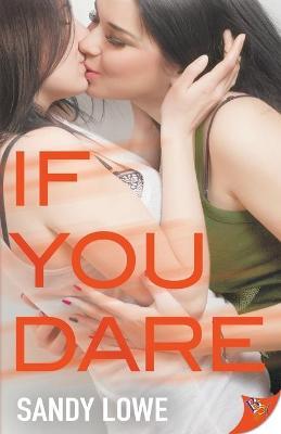 If You Dare - Sandy Lowe