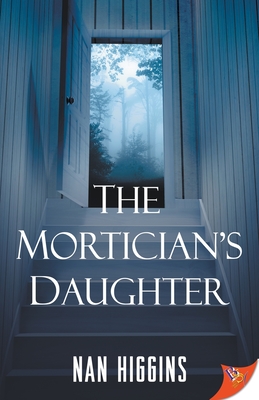 Coperta cărții 'The Mortician's Daughter - Nan Higgins'