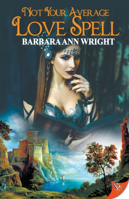 Not Your Average Love Spell - Barbara Ann Wright