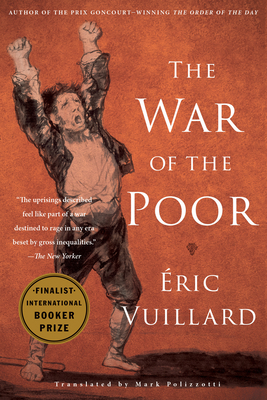 The War of the Poor - Eric Vuillard