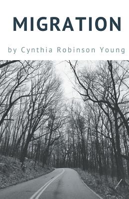 Coperta cărții 'Migration - Cynthia Robinson Young'