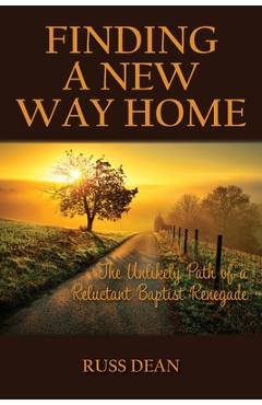 Coperta cărții 'Finding a New Way Home - Russ Dean'