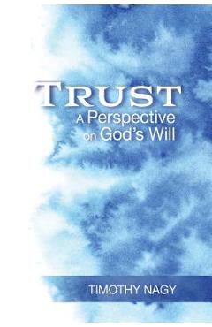 Coperta cărții 'Trust - Timothy Nagy'