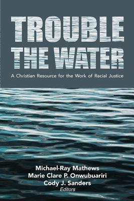 Trouble the Water - Michael-ray Mathews