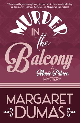 Murder in the Balcony - Margaret Dumas