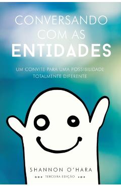 Conversando Com As Entidades (Portuguese) - Shannon O'hara