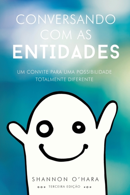 Conversando Com As Entidades (Portuguese) - Shannon O'hara