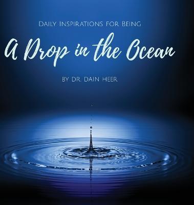 A Drop in the Ocean - Dain Heer