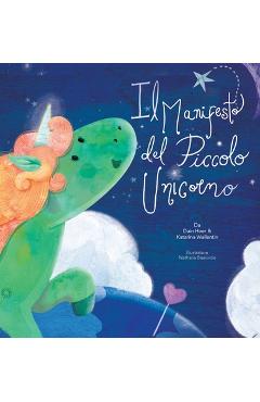 Coperta cărții 'Il Manifesto del Piccolo Unicorno - Baby Unicorn Italian - Dain Heer'