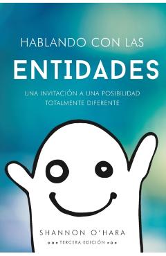 Hablando Con Las Entidades - Talk to the Entities Spanish - Shannon O'hara