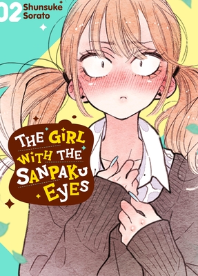 The Girl with the Sanpaku Eyes, Volume 2 - Shunsuke Sorato