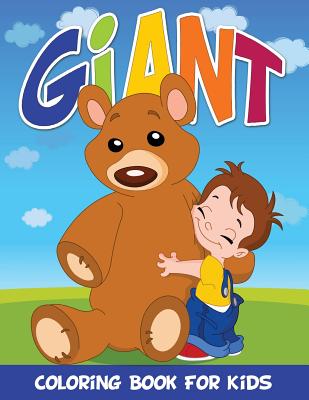 Giant Coloring Book for Kids - Speedy Publishing Llc