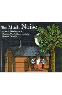 Poza produsului Too Much Noise - Ann Mcgovern