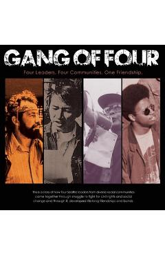 Coperta cărții 'The Gang of Four: Four Leaders, Four Communities, One Friendship - Bob Santos'