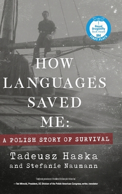 Coperta cărții 'How Languages Saved Me: A Polish Story of Survival - Tadeusz Haska'