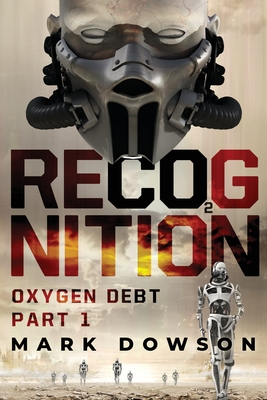 Recognition: Oxygen Debt, Part 1 - Mark Dowson